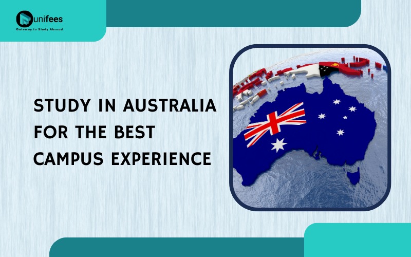 Study in Australia for the best Campus Experience