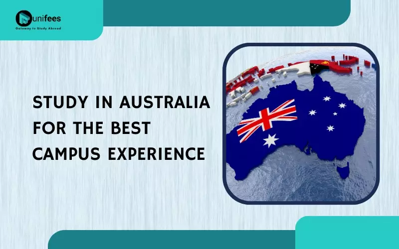 Study in Australia for the best Campus Experience