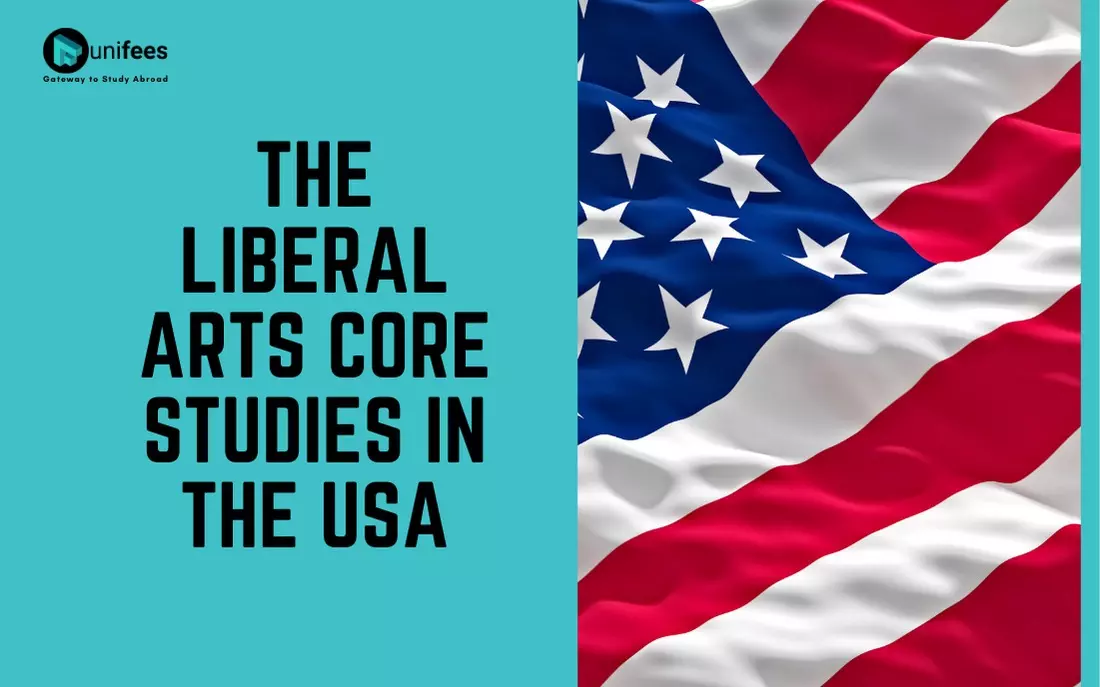 The Liberal Arts Core Studies in the USA.