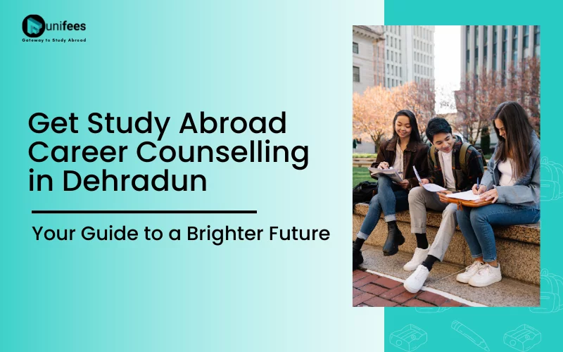 Get Study Abroad Career Counselling in Dehradun