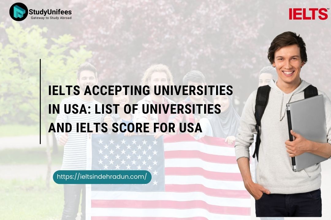 IELTS Accepting Universities in USA